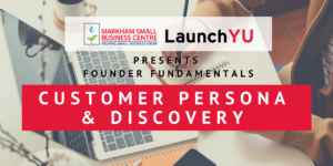 Founder Fundamentals: Customer Persona & Discovery @ Online (Zoom)